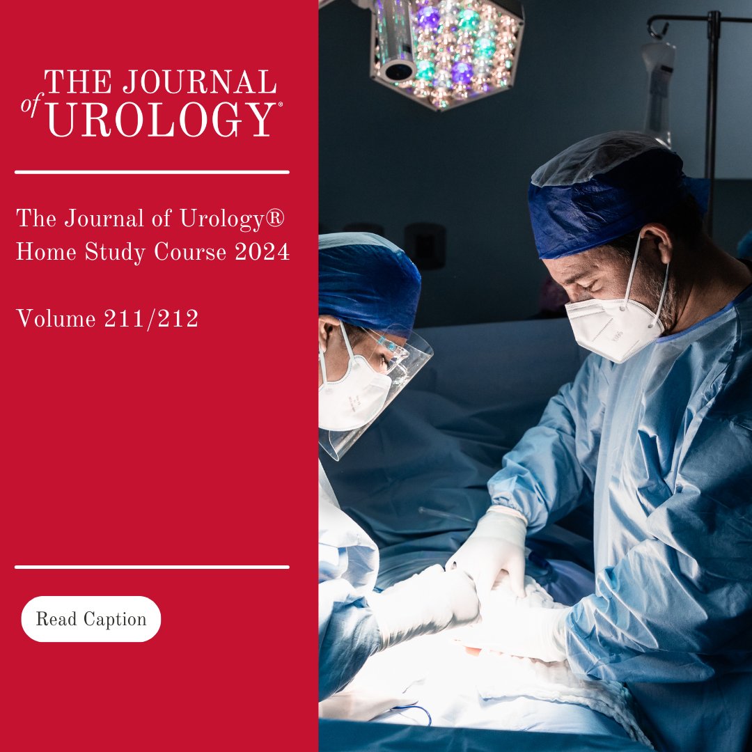The Journal of Urology® Home Study Course 2024 Volume 211/212 read full article! 👉 bit.ly/3uGLxBx #AUA #Urology #AUAmembers