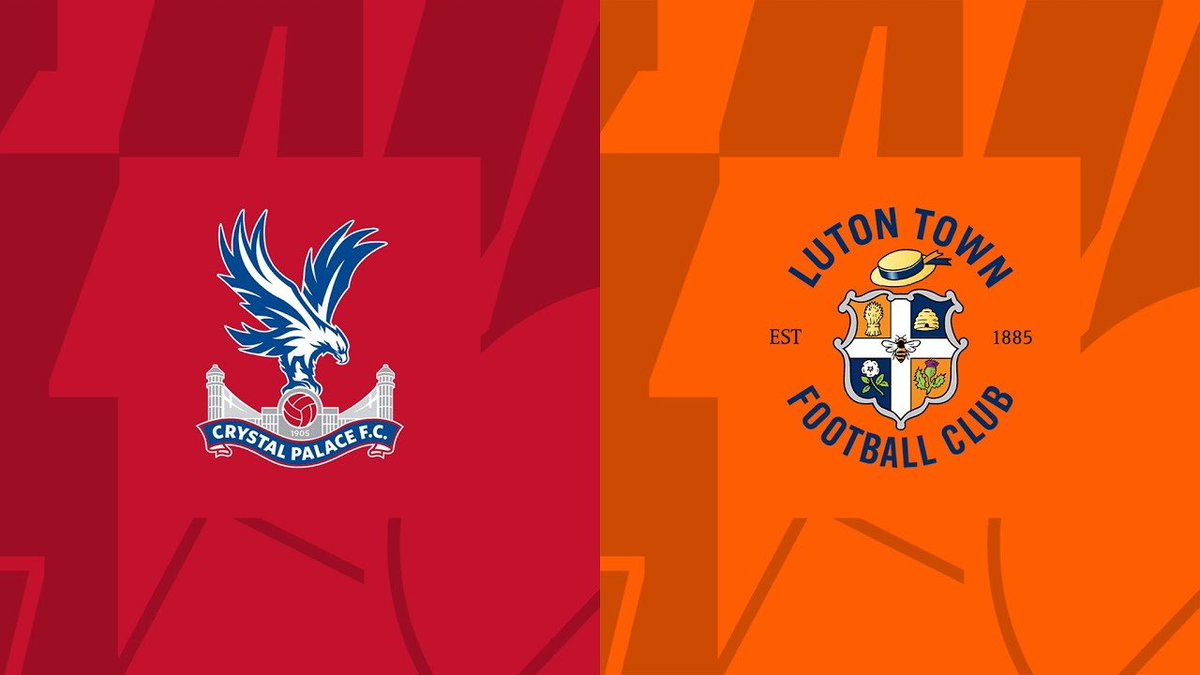 Full Match: Crystal Palace vs Luton Town