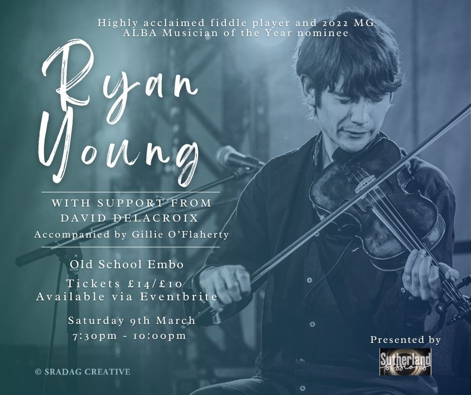 Sutherland Sessions (@suthsessions) on Twitter photo Are you coming out tonight? We have <a href="/RyanYoungFiddle/">Ryan Young</a> at Embo Old School plus support from David Delacroix. Tickets available on the door Are you coming out tonight? We have <a href="/RyanYoungFiddle/">Ryan Young</a> at Embo Old School plus support from David Delacroix. Tickets available on the door