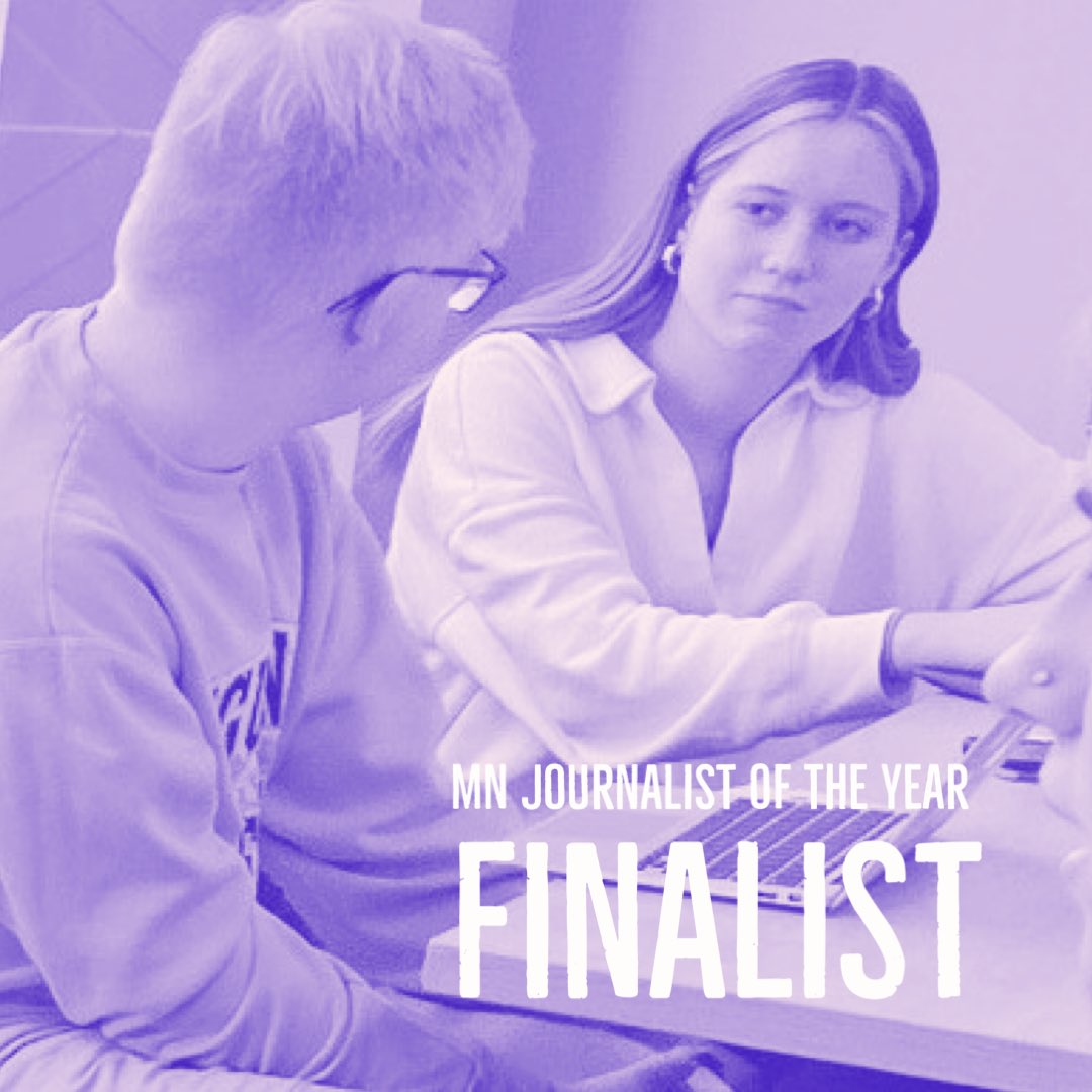 Congratulations to Honorable Mention finalists for MN Journalist of the Year: Erin Omariba (Spectrum HS) and Jace Forcelle (Owatonna HS).
