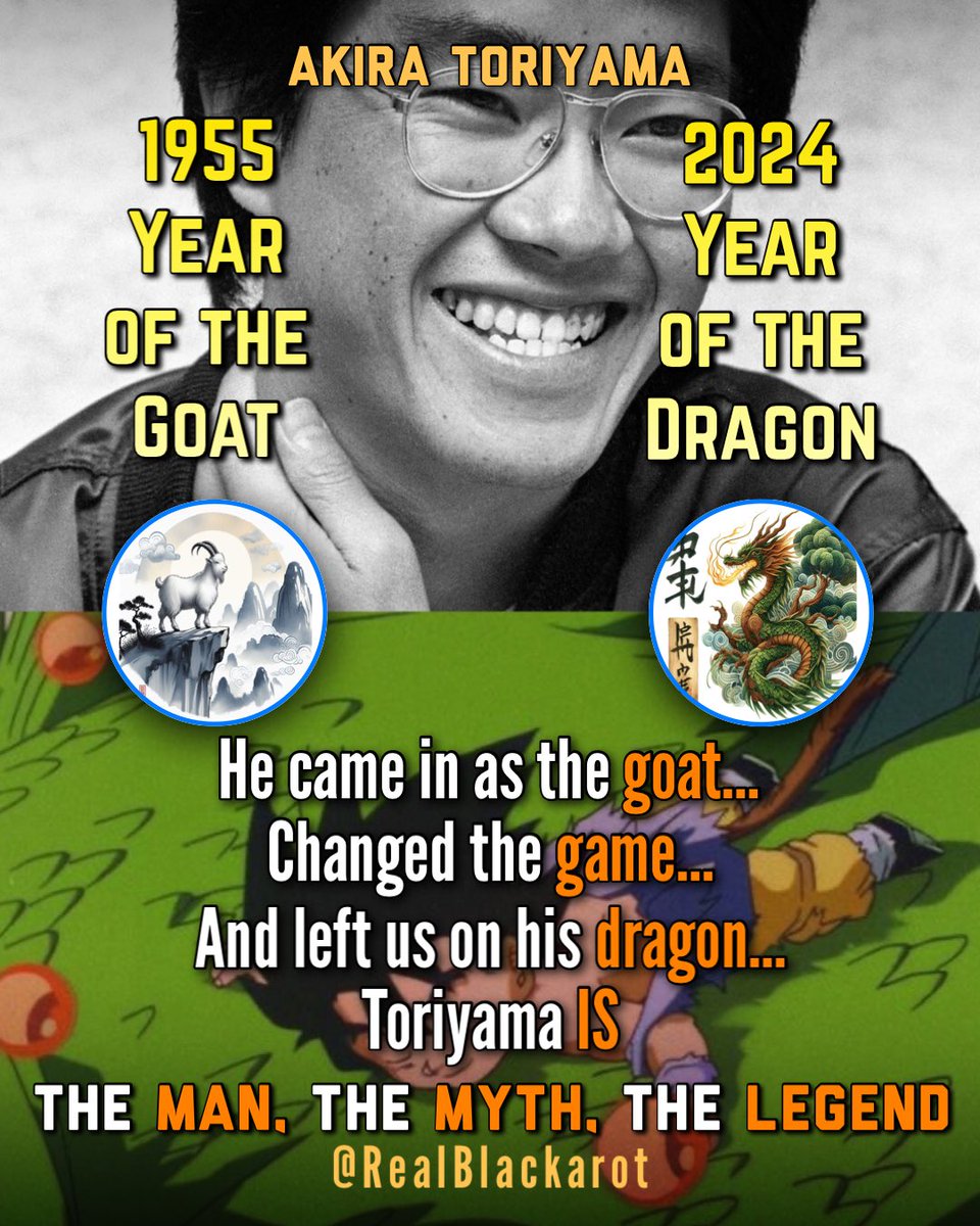 RealBlackarot's tweet photo. People born under the goat are said to be kind, gentle, and peaceful. That’s how he was until the time he left. There will NEVER be another #AkiraToriyama  #DragonBallForever https://t.co/ZAuhAIhmi2