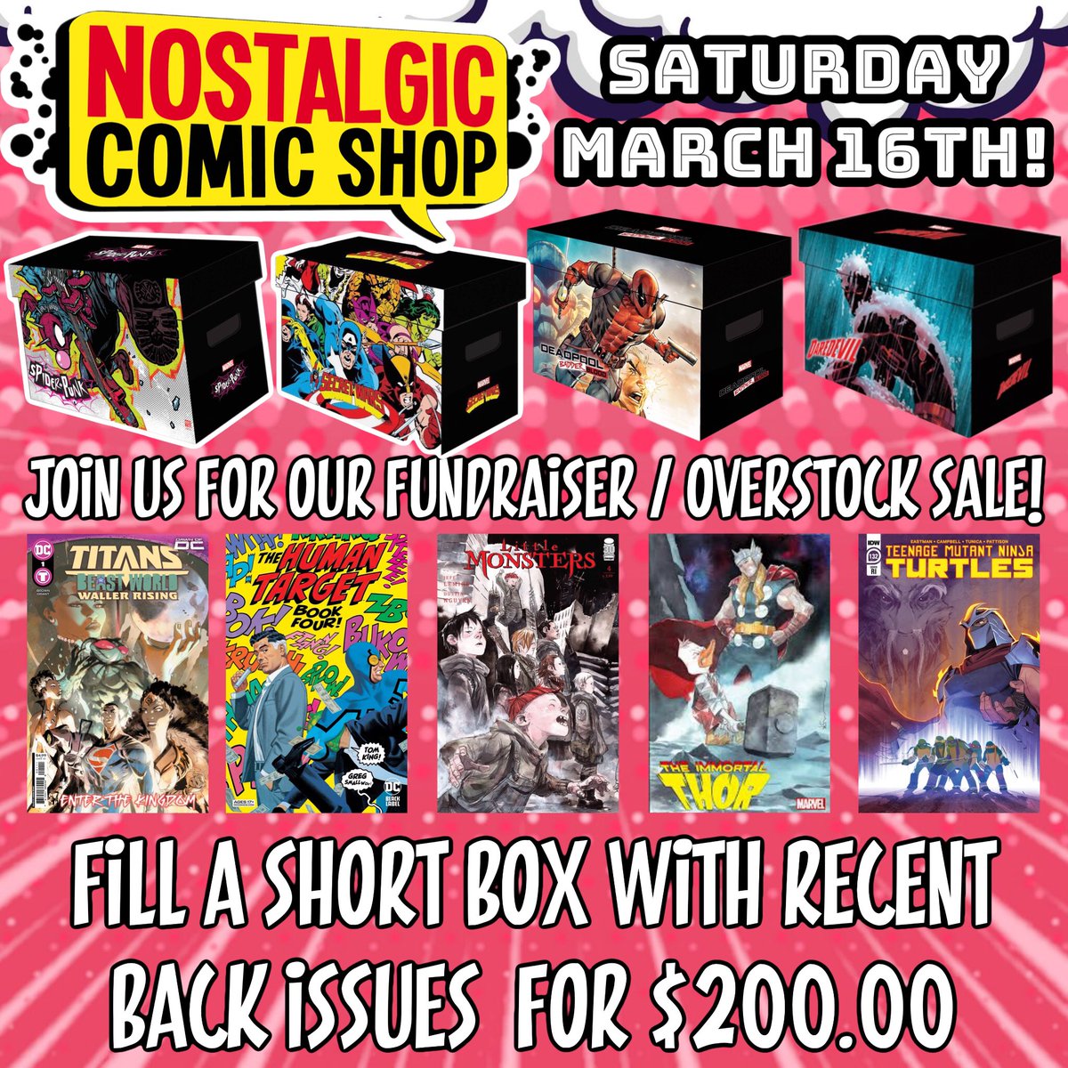 NostalgicComics's tweet image. Join us Saturday March 16th for our fundraiser / overstock sale! Fill a short box with recent back issues for $200.00! One Day Only! #shortbox #backissues #comicshopsale #sangabriel #fillashortbox #comicbooks #recentbackissues