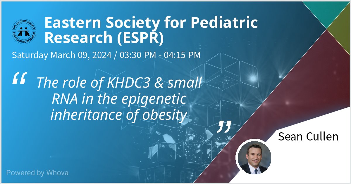 Excited to present my research this afternoon at the Eastern Society for Pediatric Research (ESPR) on The role of KHDC3 & small RNA in the epigenetic inheritance of obesity. - via #Whova event app @WCMpeds