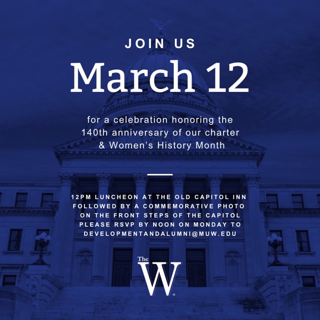 MUWalumniassoc's tweet photo. Join us Tuesday, March 12, at 12 p.m. at Old Capitol Inn in Jackson, MS for a luncheon honoring the 140th anniversary of our charter, followed by a commemorative photo on the steps of the capitol.

RSVP by 12 p.m. on Monday, March 11 by email at developmentandalumni@muw.edu. https://t.co/l9mQV0Bg6W