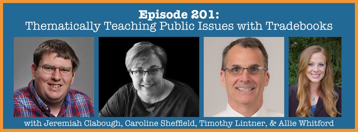 🎙️NEW POD🎙️ Episode 201: Thematically Teaching Public Issues with Tradebooks with Jeremiah Clabough, Caroline Sheffield, Timothy Lintner, & Allie Whitford: visionsofed.com/2024/03/09/epi… We enjoyed talking with this group about their ongoing project! #sschat