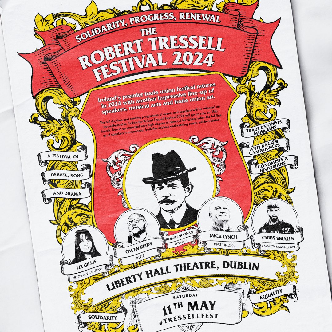 TressellFest's tweet photo. 📢 🚩 Solidarity, progress, renewal. 

#TressellFest returns Saturday 11th May with some very special guests and speakers including…

@Shut_downAmazon 
@owenreidy 
Mick Lynch ✊
@lizgillis191623 
and many more to be announced 👀

🎟️ Tickets here 👉 https://t.co/Y0UP1ZGjal https://t.co/kaBLTFYWyR