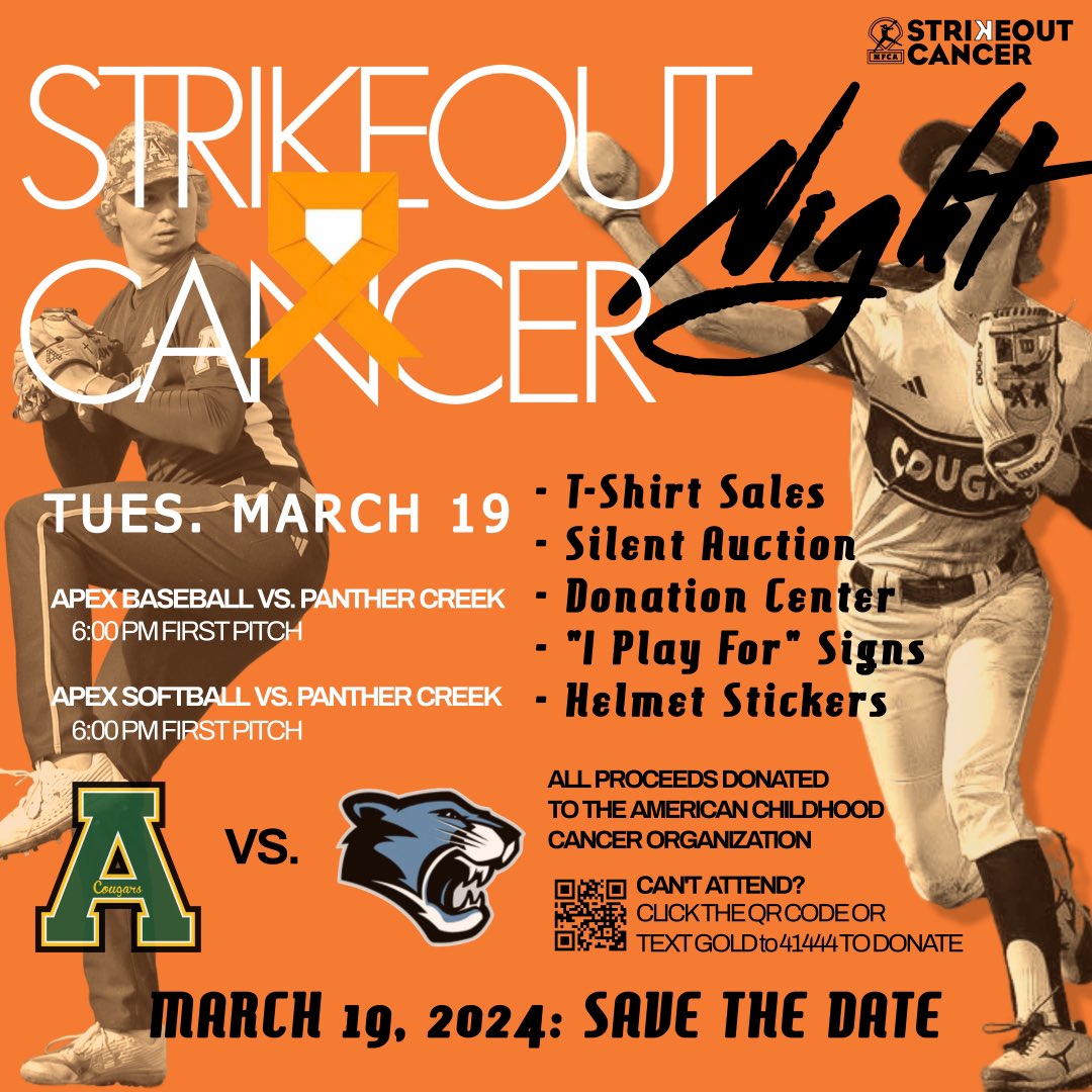 SAVE THE DATE! Tues Mar 19 is #strikeoutcancer night @ Apex as softball and <a href="/BaseballApex/">Apex Baseball</a> combine w/ <a href="/PantherCreekSB/">PCHS Softball</a> and <a href="/PantherCreekBsb/">Panther Creek Baseball</a> for an evening in supporting childhood cancer! 

Please consider donating if you can’t attend! <a href="/coach_olive/">Lane Olive</a> <a href="/apexcougarclub/">Apex Cougar Club</a> <a href="/apexhsathletics/">Apex Athletics</a>