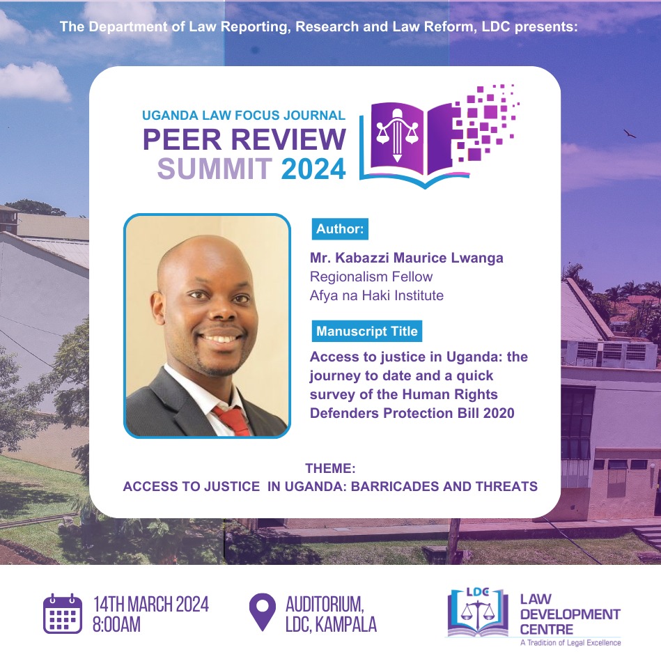 Get to be part of the #ULFJPRSummit24 where we will get an opportunity to listen in to Mr. Kabazzi Maurice Lwanga , Regionalism Fellow Afya na Haki Institute  under the theme:  “Access to Justice in Uganda : Barricades &amp; threats” at LDC Auditorium. #LDCUgCT