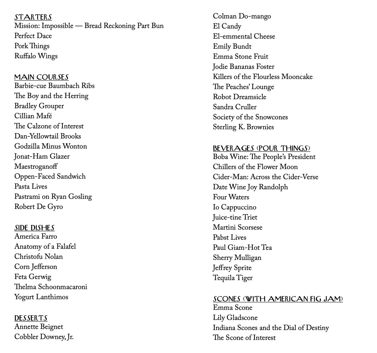 JustinCChang's tweet photo. Behold! My 2024 #Oscars menu. (Dedicated to the sadly unnominated MENUS-PLAISIRS — LES TROISGROS and THE TASTE OF THINGS; so sad not to include Breaderick Riceman and Flan Anh Hung.) https://t.co/hR1k2Iz5cX