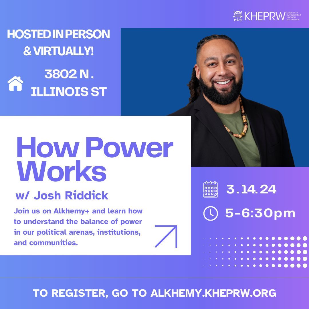 Next week's Alkhemy+ guest instructor, Josh Riddick, will help us identify the dynamics of power in our organizations, political arenas, institutions, and communities. Come learn how to be the change you want to see! RSVP TODAY: bit.ly/49MilrY