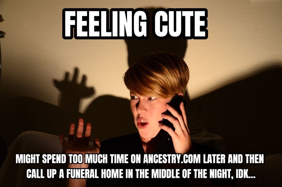 myASDcalls's tweet image. Today is #GenealogyDay and you&apos;re already losing an hour of sleep tonight...better forward those phone lines over to ASD! Let us screen out all those &quot;where was my great great great grandma buried?&quot; calls for you so you can rest up.  #FuneralDirectorProblems