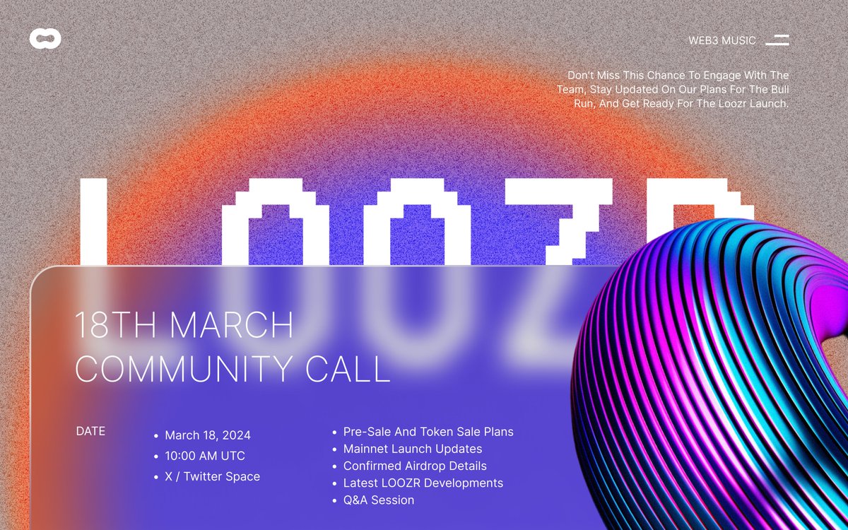 officialloozr's tweet photo. 🚀 LOOZR × Community Call - 18th March

Get ready for an exclusive AMA session with the team building LOOZR!

📅 Agenda:

-  Pre-sale and Token Sale Plans
-  Mainnet Launch Updates
-  Confirmed Airdrop Details
-  Latest LOOZR Developments
-  Q&A Session

🕙 Date: March 18, 2024
🕙 Time: 10:00 AM UTC
📍 Location: X / Twitter Space

Don't miss this chance to engage with the team, stay updated on our plans for the bull run, and get ready for the Loozr launch.

🔊 Stay tuned with LOOZR!