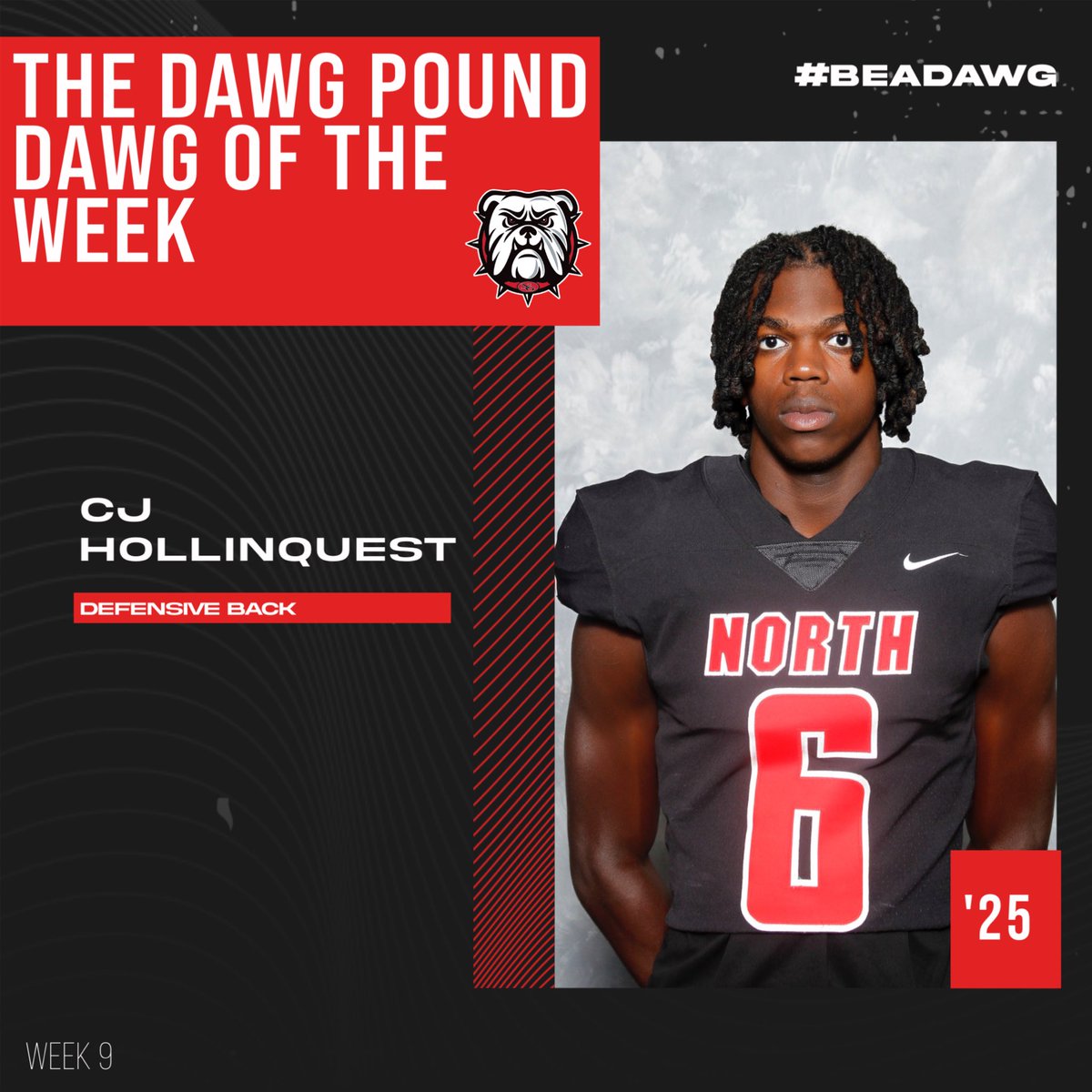 The Dawg Pound Dawg of the Week was ‘25 DB CJ Hollinquest! @CJHollinquest_ has work like a #CHAMPION all offseason! Can’t wait to watch it payoff for him! LETS GO!! #FAMILY #NORTH #CHAMPIONSHIPEVERYDAY #BEADAWG #VT24