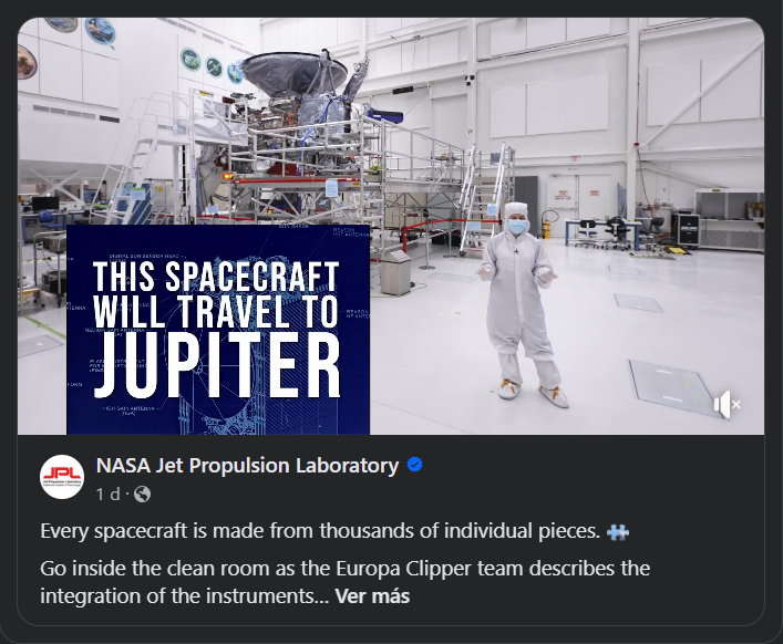 CRONOLOGÍA DE LA COHETERÍA, EL VUELO Y LA EXPLORACIÓN ESPACIAL .
CASO   DE ESTUDIO: ROBÓTICA ESPACIAL - EXPLORACIÓN ROBÓTICA DE JUPITER -  MISIÓN DE LA NAVE ESPACIAL EUROPA CLIPPER- LABORATORIO DE PROPULSION A  CHORRO(JPL) - NASA.
Fabricantes de Naves Espaciales: #GoEuropaClipper