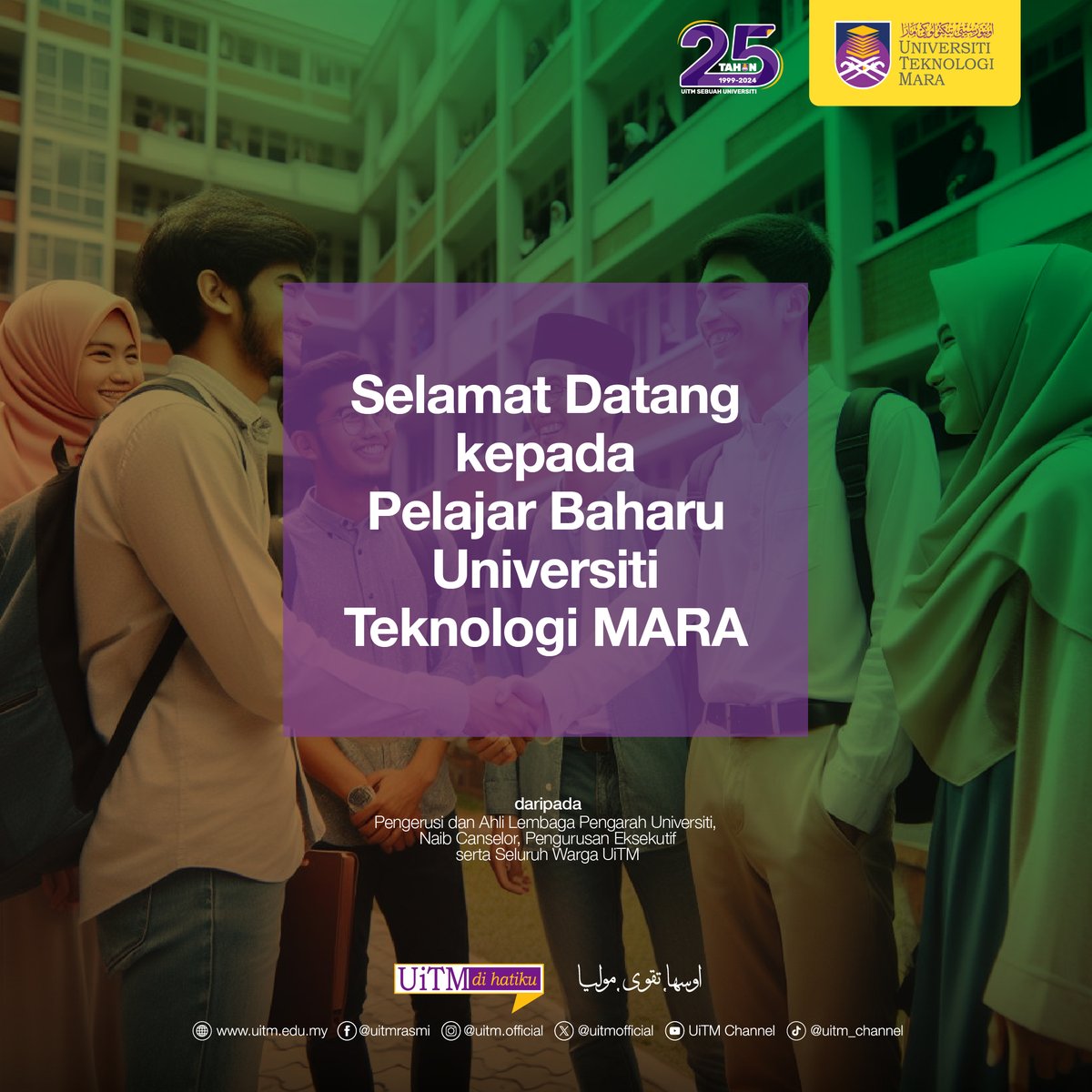 Selamat datang ke UiTM

Di sini, pintu ilmu terbuka lebar untukmu, dan setiap langkahmu akan menjadi sebahagian dari perjalanan yang penuh pengetahuan, dan pencapaian. Semoga pengalamanmu di sini dipenuhi warna, membina hubungan yang erat, membawa kebahagiaan serta kejayaan.