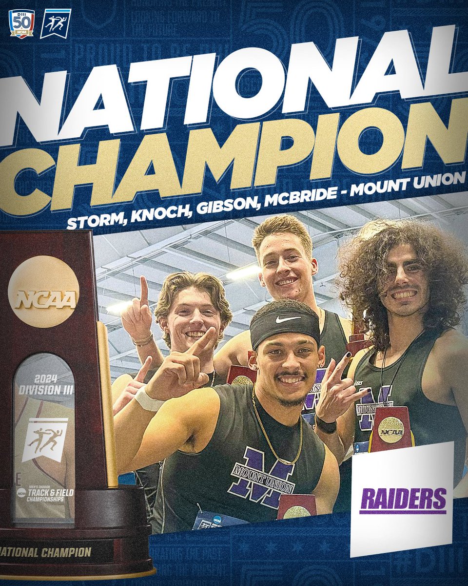 🏆 NATIONAL CHAMPION 🏆

With a championship record time of 3:11.52, the <a href="/purpleraiders/">Mount Union Purple Raiders</a> team of Jared Storm, Justin Knoch, Haden Gibson, and Matt McBride take the men’s 4x400 title!

#D3tf | #DIII50 | #WhyD3