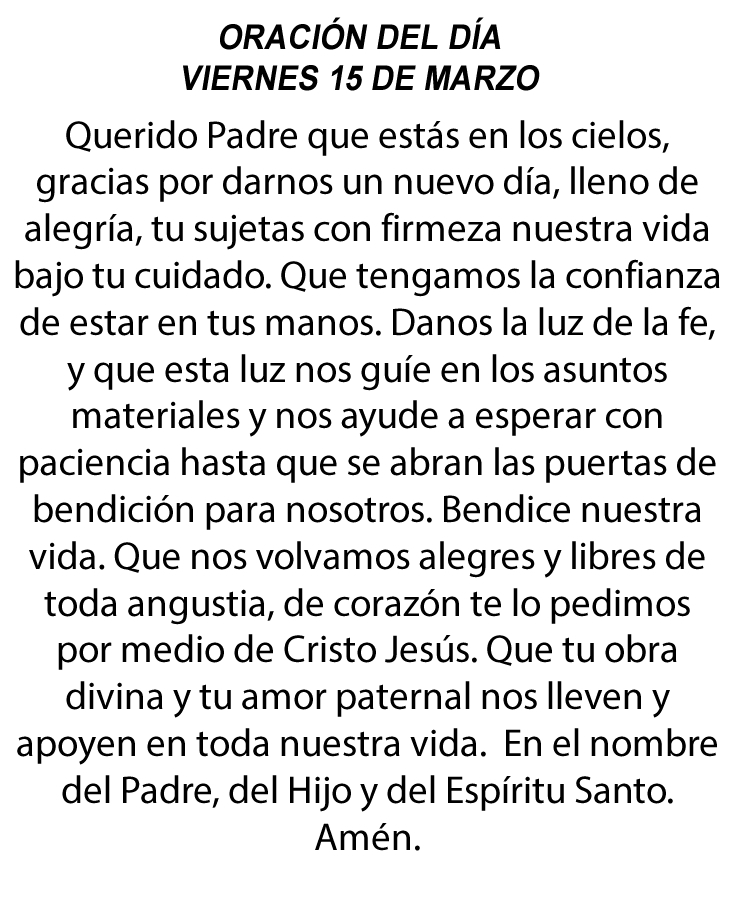 MiOracionDiaria's tweet photo. Oración del día viernes 15 de marzo de 2024. https://t.co/CMMIaKCytV