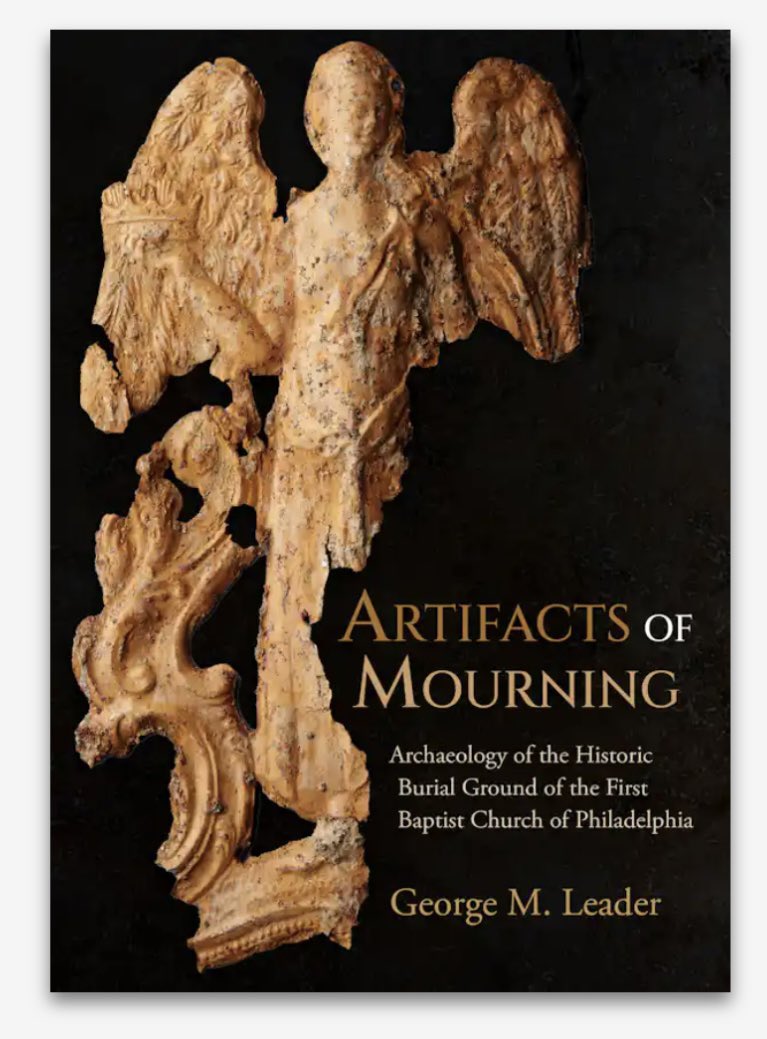My book is now available from #oxbowbooks. Artifacts of Mourning presents the assemblage of funerary hardware and artifacts from the First Baptist Church of Philadelphia