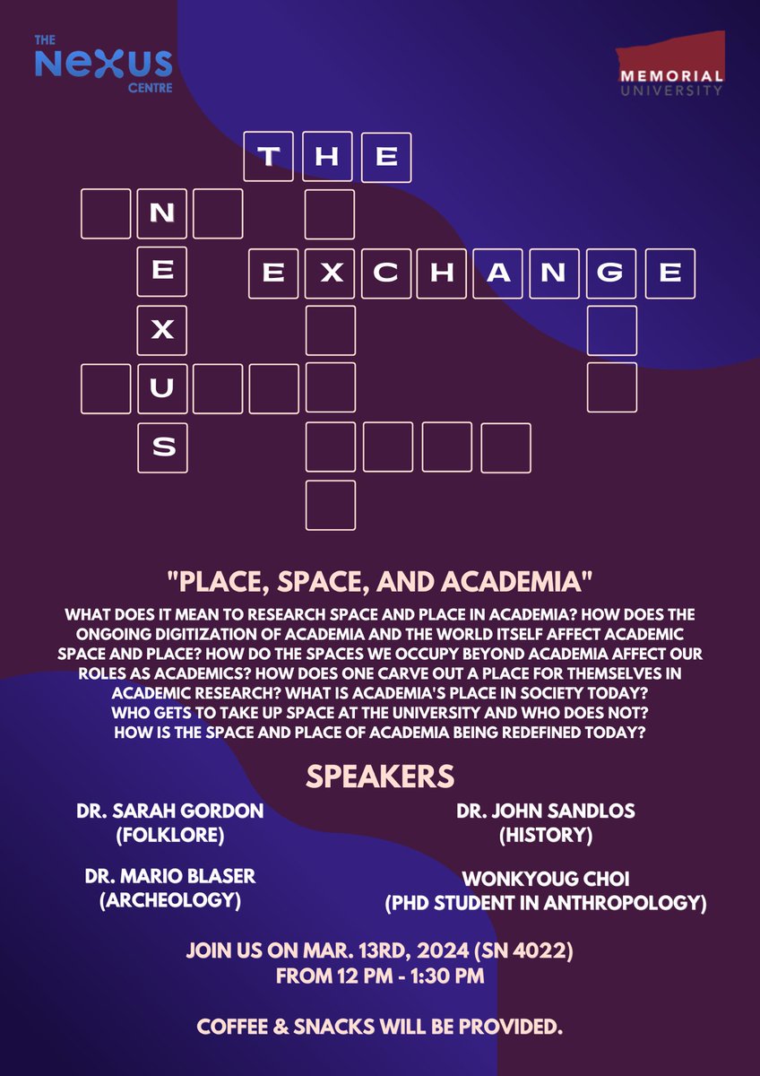 NexusCentre's tweet image. Embark on a journey with our specialized panel to delve into another exciting session: “Place, Space, and Academia” at Nexus Exchange. 
#NexusExchange 

📅 When: Mar 13rd (Wednesday)
🕒 Time: 12:00 PM - 1:30 PM
📍 Where: Nexus Centre SN-4022

Look forward to having you there!