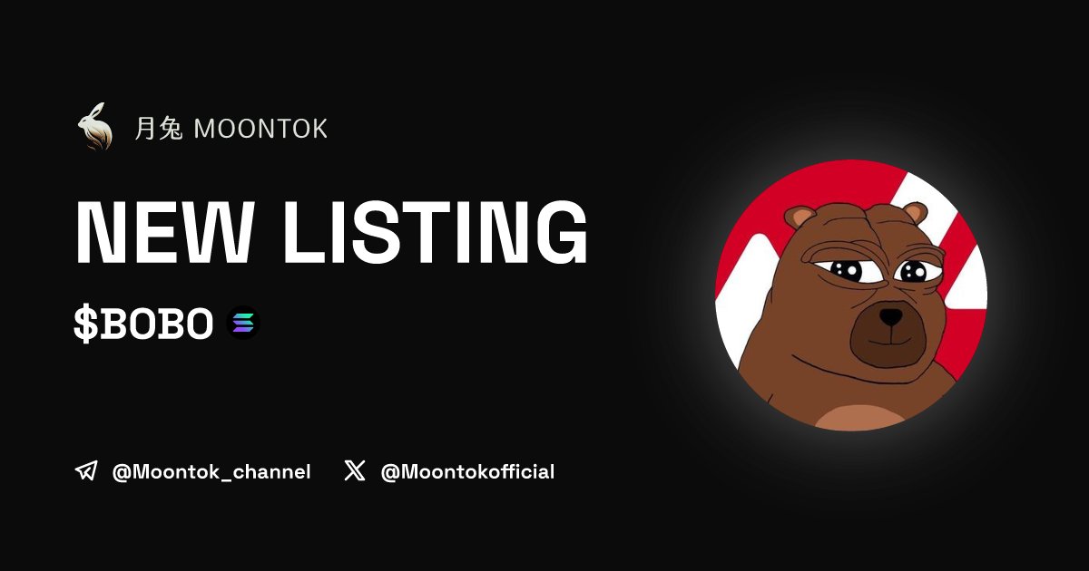 ⚡ 月兔雷霆 - Moontok Xpress

BOBO ($BOBO)
moontok.io/coins/bobo-25

ArRRiz4XsPbLXNCUWb2dqE85hPxD4MtMhec5jaJMcW5R

LIQ: $117,489 | MC: $2,307,602

#altcoin #memecoins <a href="/boboonsolana_/">Bobo</a> @moontokofficial