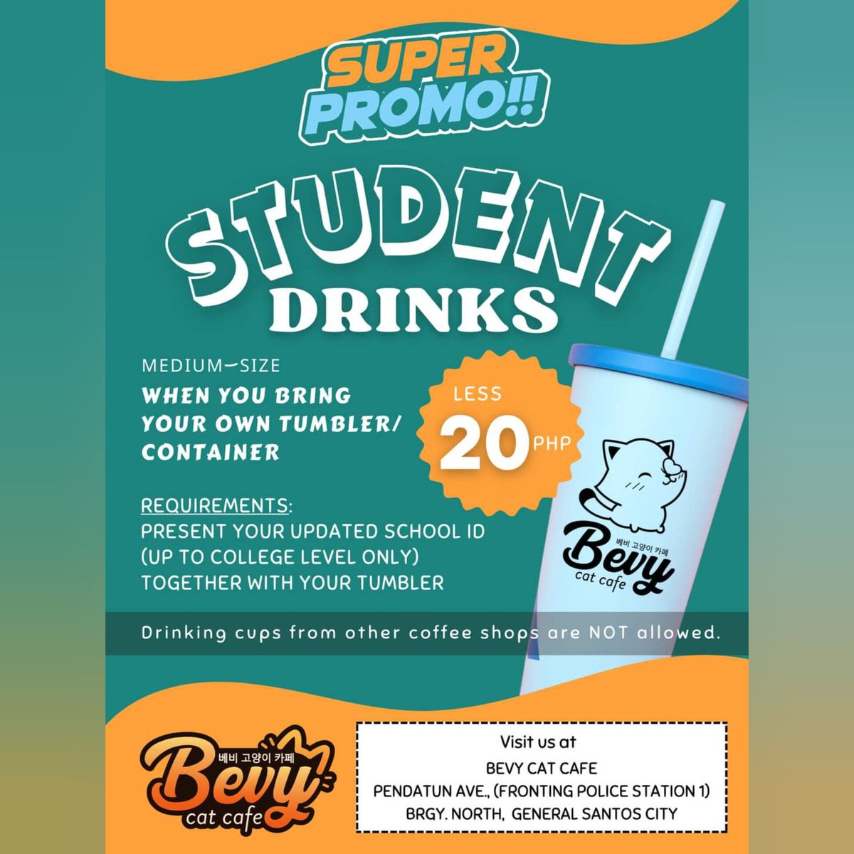 bevycatcafe's tweet photo. 📢STUDENTS: Starting 11th March 2024 (MONDAY) you can enjoy your favorite drinks! Save 20 pesos when yo Bring Your Tumbler!😻✨️ T&amp;C applies 🐈🐾 #bevycatcafe https://t.co/eaP22ssyzQ