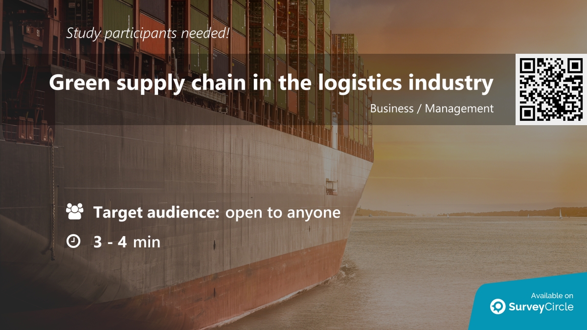 daily_research's tweet image. Participants needed for online survey!

Topic: &quot;Green supply chain in the logistics industry&quot; surveycircle.com/D6X5R4/ via @SurveyCircle #christbangalore

#GreenSupplyChain #LogisticsPerformance #LogisticsIndustry