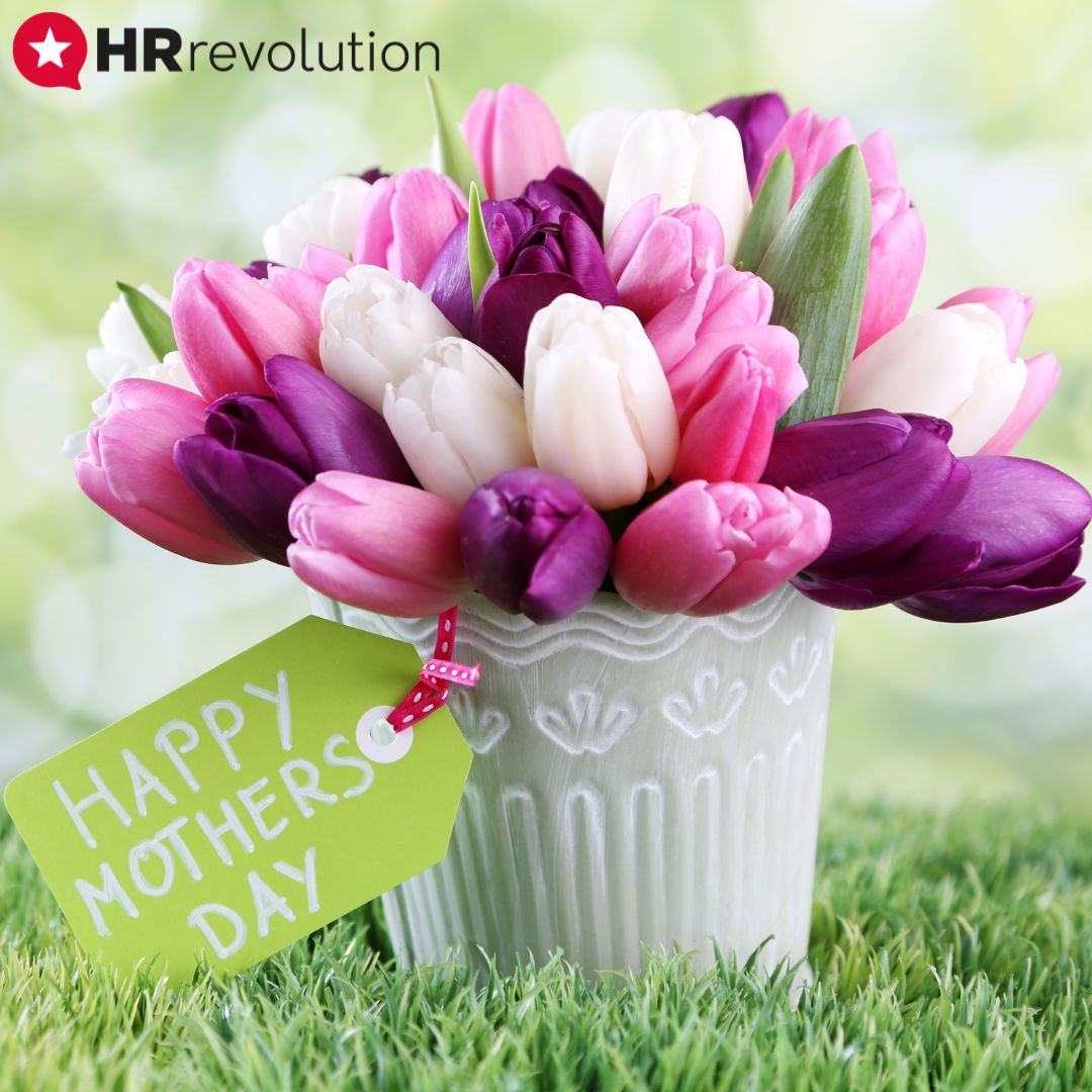 Happy Mother's Day from all the team at HR Revolution! #hr4good #Hrsupport #HRREV #HRSolutions #mothersday #motheringsunday