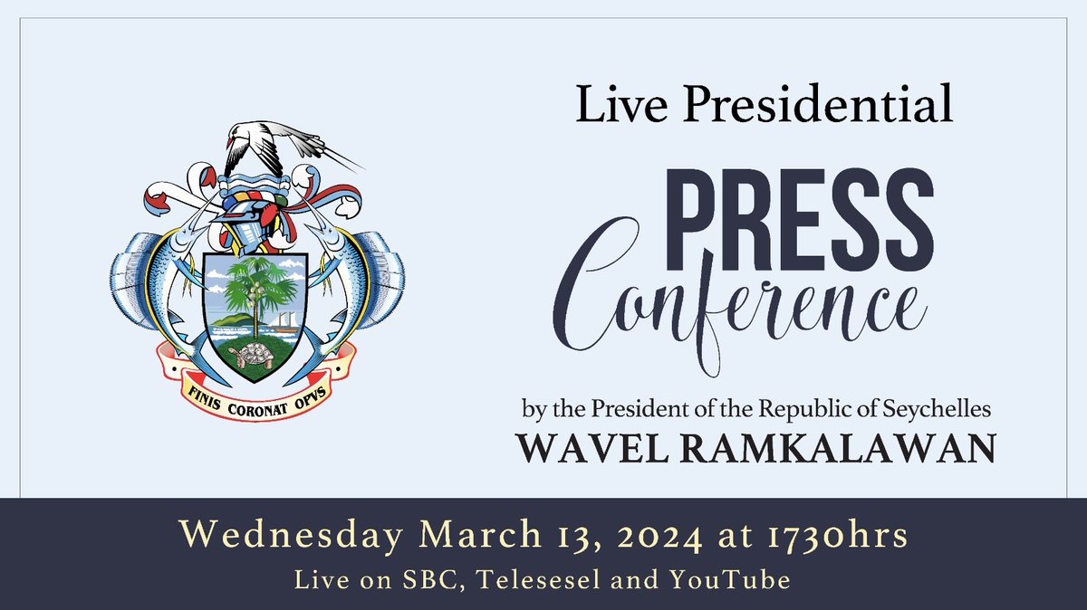 President Wavel Ramkalawan will hold a live Presidential Press Conference with local media outlets and journalists, on Wednesday 13th March 2024, at 5.30pm. The Press Conference will broadcast live on SBC Television, Telesesel and streamed on YouTube.