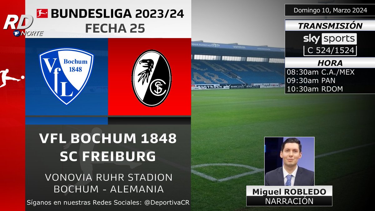 DeportivaCR's tweet photo. 🏆 @Bundesliga_DE 2023/24 | Fecha 25
🇩🇪 @VfLBochum1848eV v @scfreiburg 
🎙️ @MRobledo_ 
📺 @SKYSportsMX C 524/1524
💻📱#Bluetogo
⏰08:30am C.A./MEX
🇨🇷 #RDNorte #FUTBOLxSKY #Bundesliga #BOCSCF https://t.co/1QrGNHQeTm