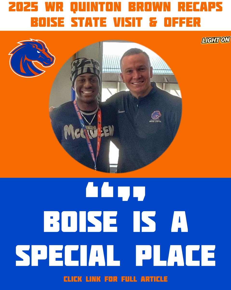 2025 WR Quinton Brown (TX) recaps Boise State visit/offer. 🐎 “Boise is a special place” Read More: lightoncollegesports.com/blog-2-1/2024/… #BleedBlue @Q_Got_Next