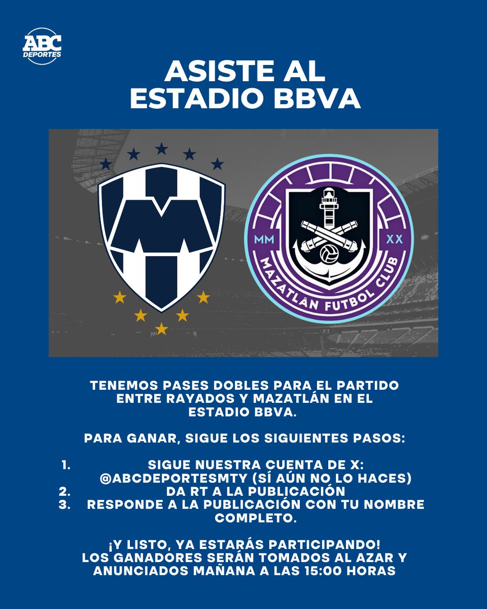 abc_deportes_mx's tweet photo. ¡🎫 PARTICIPA Y GANA CON ABC DEPORTES 🎫! 

Tenemos boletos para el duelo entre Monterrey y Mazatlán en el Estadio BBVA, sigue las indicaciones de la imagen y estarás participando.

#ABCDeportes | 📻 92.1 FM y 660 AM https://t.co/p58FWLNgr7