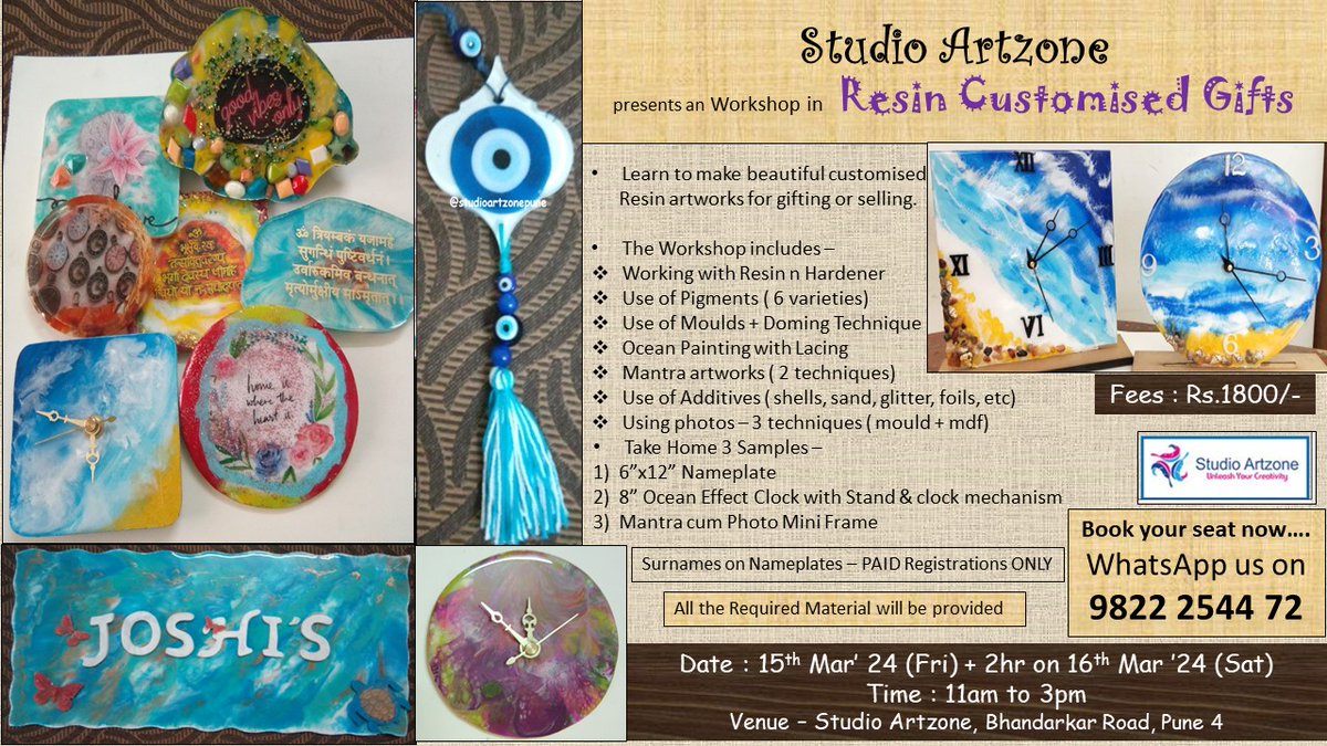 #ResinArt #OceanPainting #MantraFrame #ResinPhotoArt #ResinClock #ResinNameplate #StudioArtzone #Pune #Deccan
Learn Resin Customized Gifts @ Studio Artzone
~ 15 - 16 Mar'24 (2Days) ... 11am to 3pm .. Rs.1800/-
WhatsApp Register on 9822 2544 72