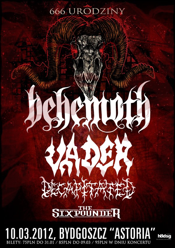 THIS DAY IN VADER: On March 10th 2012 Vader was playing at 'Astoria' hall in Bydgoszcz (Poland) at a special event on 666th anniversary of the city together with Behemoth, Decapitated and The Sixpounder.