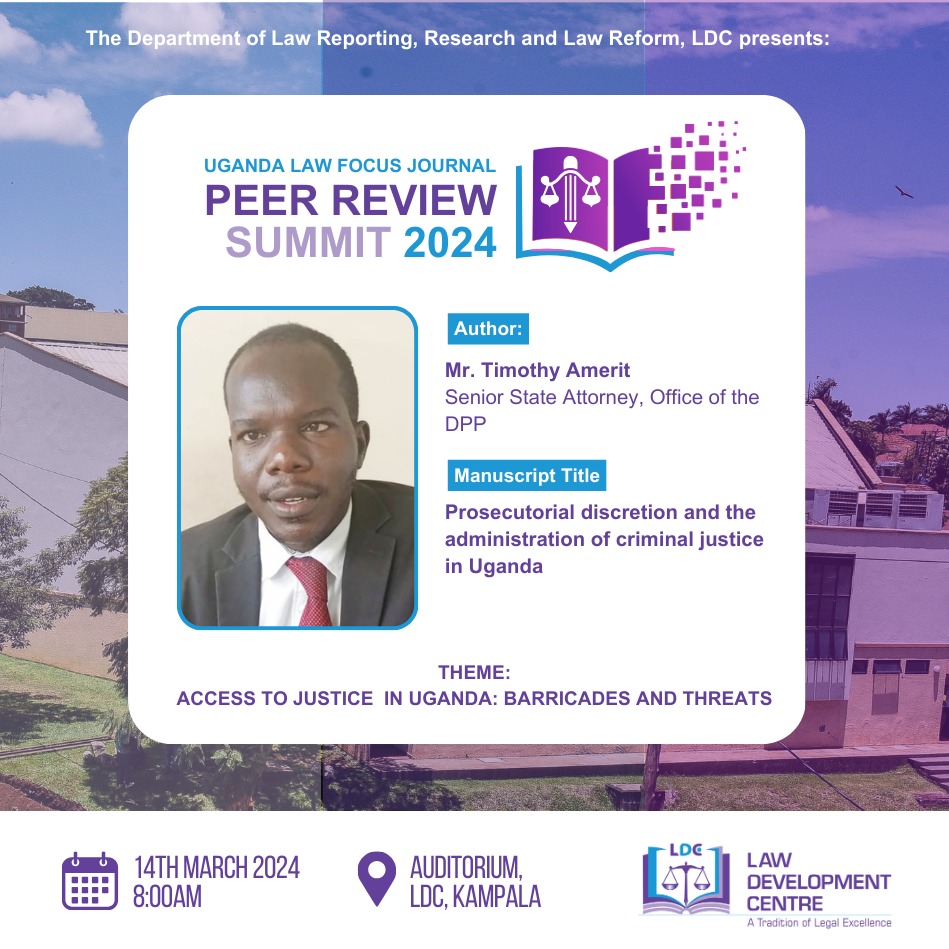 Get to be part of the #ULFJPRSummit24 where we will get an opportunity to listen in to Mr. Timothy Amerit , Senior State Attorney, Office of the DPP under the theme:  “Access to Justice in 🇺🇬: Barricades &amp; threats” at LDC Auditorium. #LDCUgCT