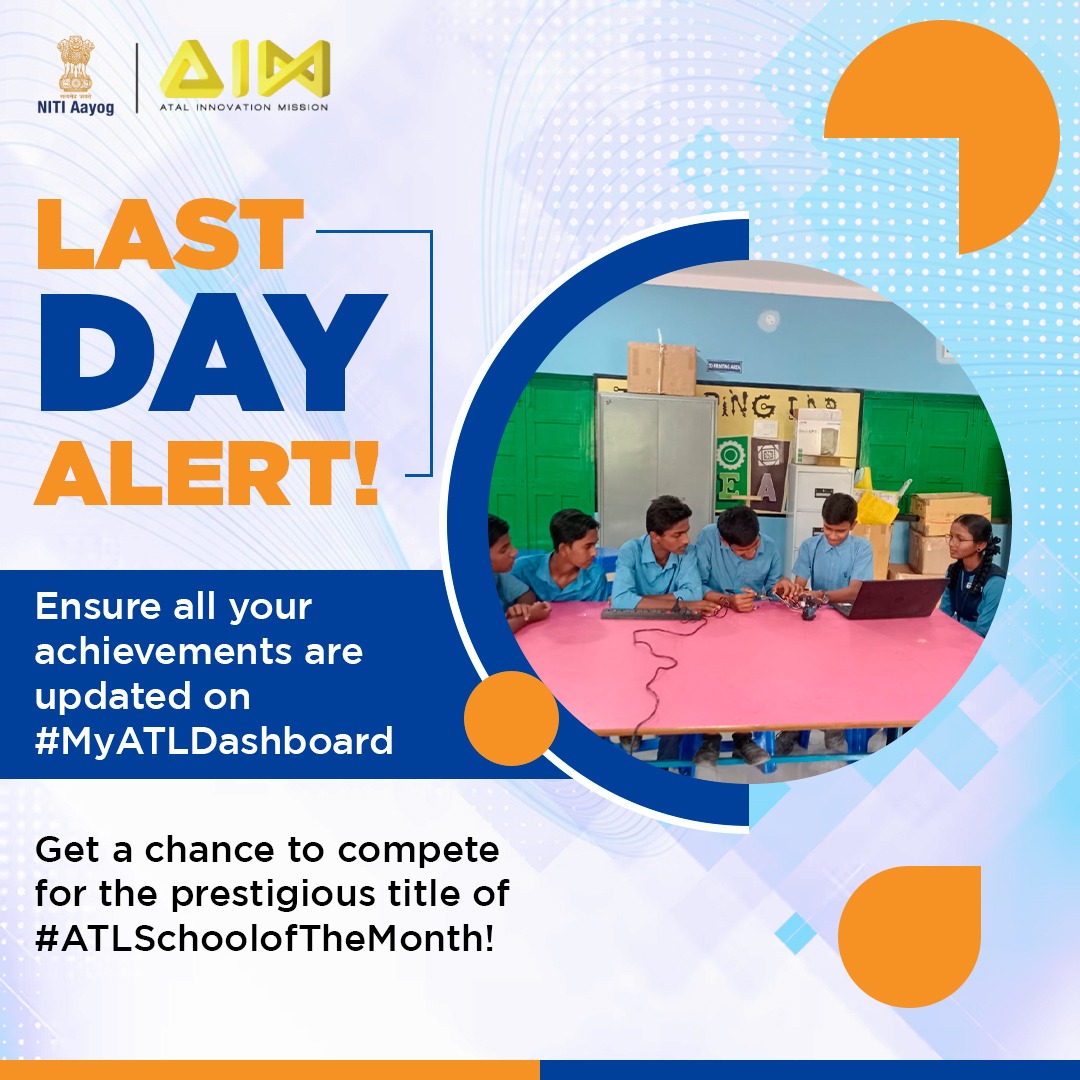 Schools, it's time to shine! 🌟 Showcase your top achievements on #MyATLDashboard for a shot at being crowned #ATLSchoolofTheMonth! Don't miss out on the deadline today: March 10th. Update now- atl.aim.gov.in and let your excellence speak volumes! 🏆