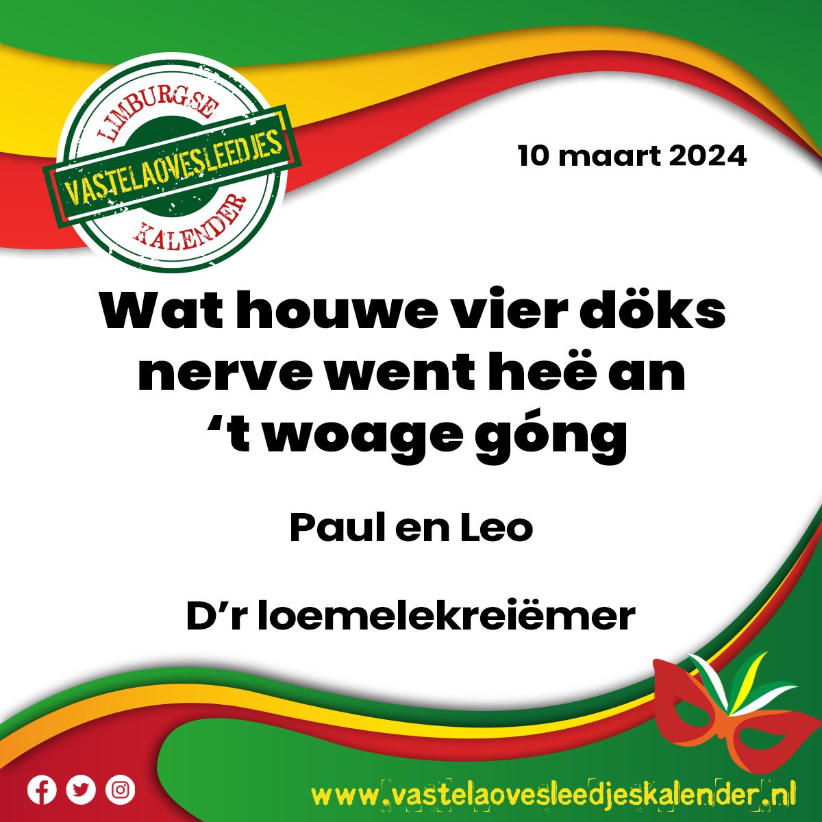 Wat houwe vier döks nerve went heë an 't woage góng - Paul en Leo (D'r loemelekreiëmer)

vastelaovesleedjeskalender.nl/?p=7258