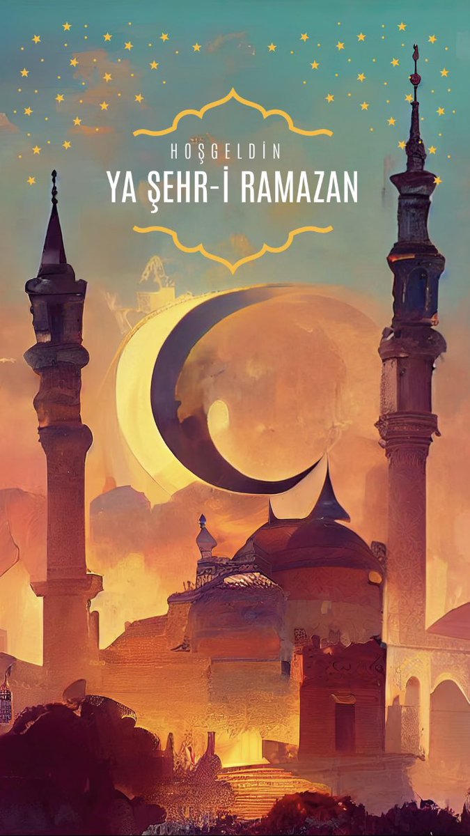 Hoş geldin 11 ayın sultanı 🤲🤲 #RamazanRuhunuYaşat