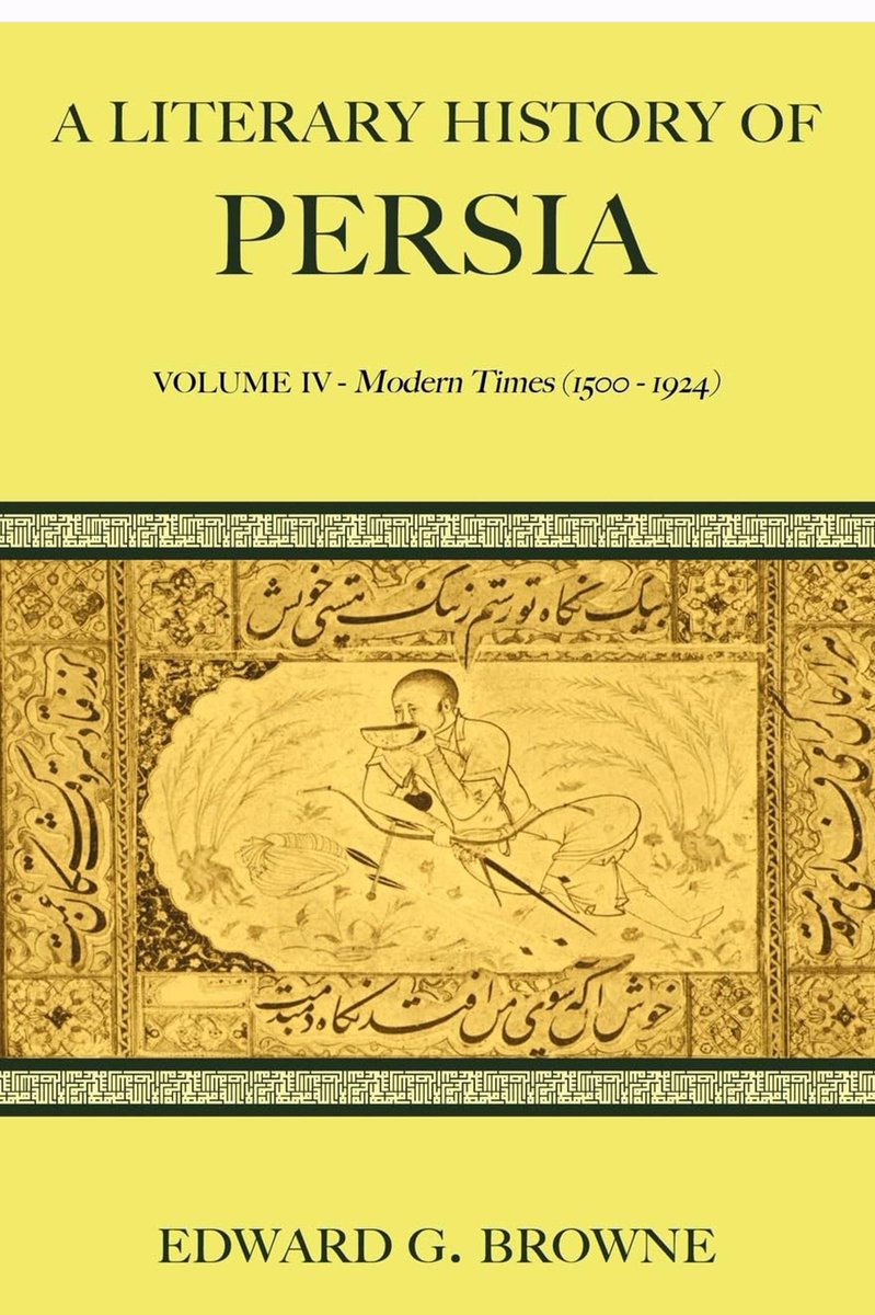 #OpenAccess
#Persianliterature #Poetry #Ferdowsi #Saadi #Shiraz #Sufism #IslamicMysticism #Hafz #Jami #Rumi #Ilkhanid #Seljuk #Mongol #Timurid #Safavid #Qajar 
A Literary History of Persia, 4 vols
Edward  G. Browne
Cambridge Univ Pr, 1928-1959
⬇️
bahai-library.com/browne_literar…