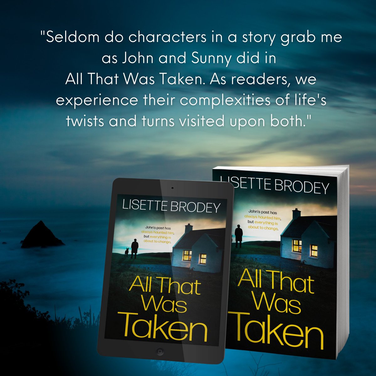 ALL THAT WAS TAKEN 📘 'Secrets, lies, love, revenge and finally resolution. The loyalty of good friends and finding love when you least expect it.' 'A splendid novel with a fantastic cast of characters.' mybook.to/ATWTaken #California 🌊🌔