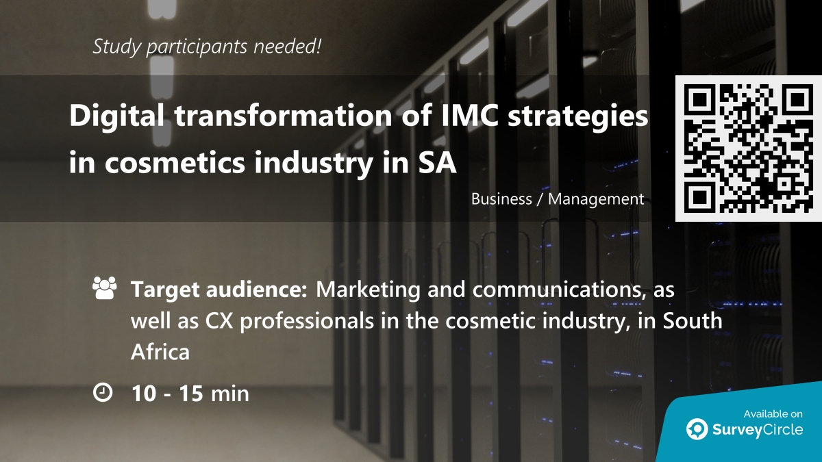 daily_research's tweet photo. Participants needed for online survey!

Topic: "Digital transformation of IMC strategies in cosmetics industry in SA" https://t.co/bwLwdIvB1x via @SurveyCircle #cardiffmet

#DigitalTransformation #imc #marketing #communication #cosmetics https://t.co/QL4FPdln1m