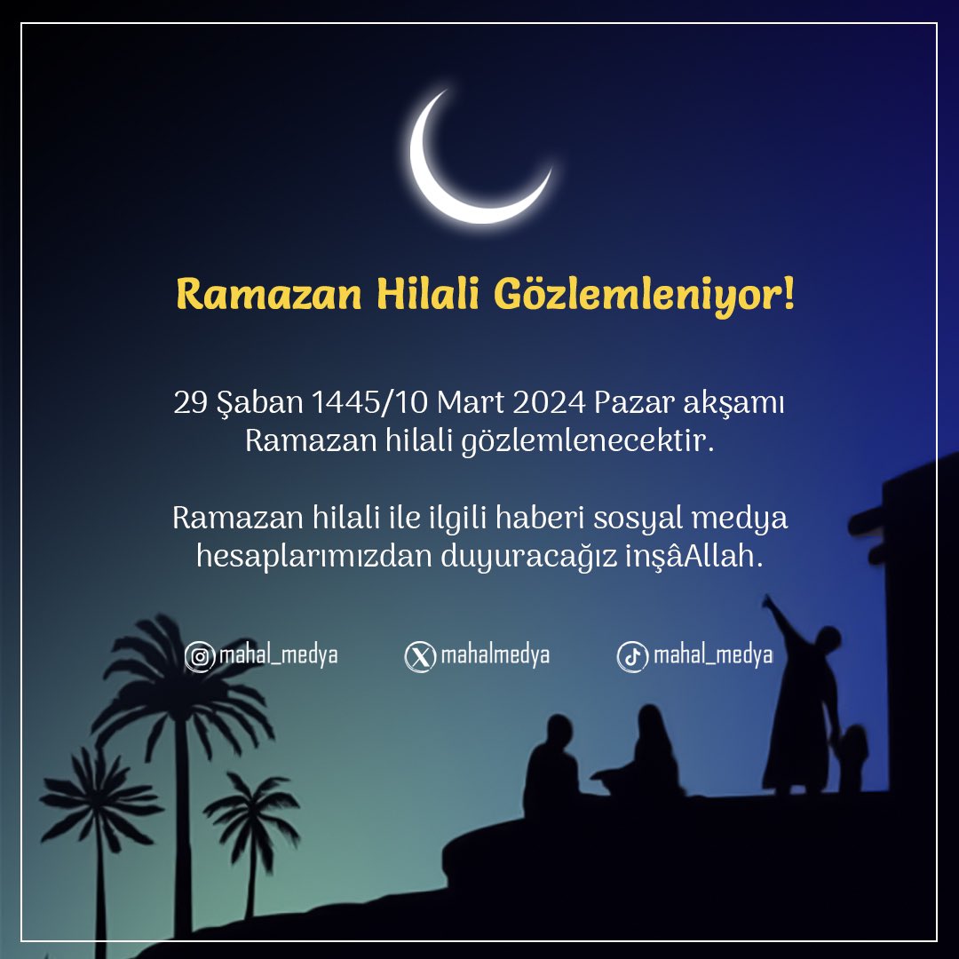 mahalmedya's tweet photo. #Ramazan #Ramazan2024 #Ramazanhilali #Ramadan #RamadanKareem https://t.co/0gJswDocar