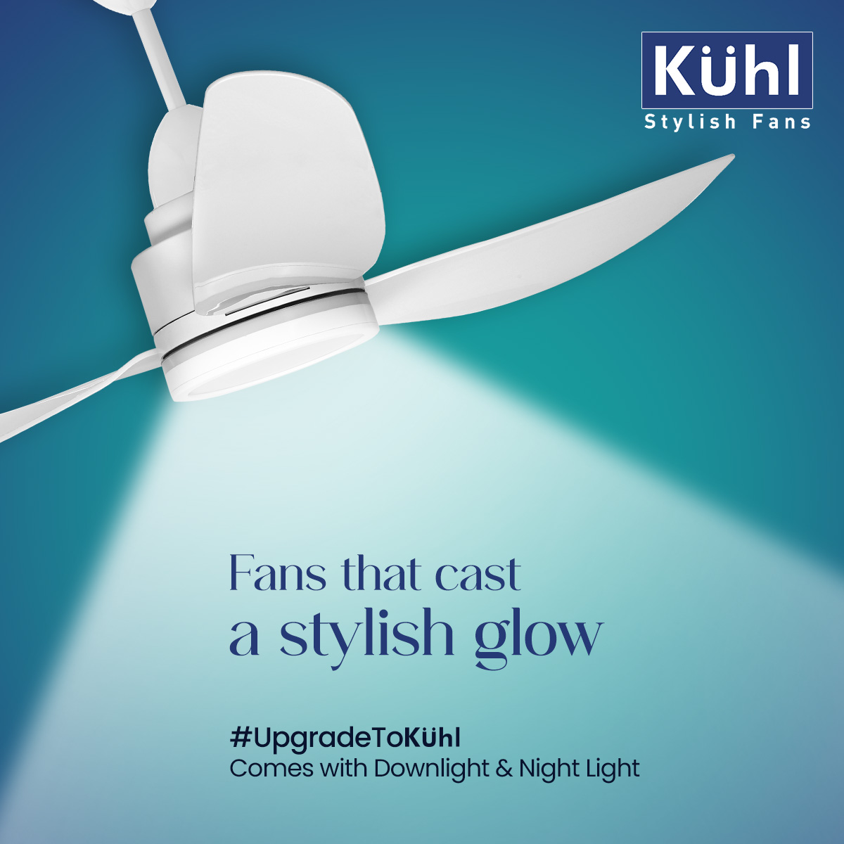 It's the era of stylish smartfans.

Ditch the old, boring induction fans and #UpgradeToKühl - it looks elegant and comes with a downlight and night light.

#Kuhl #Smartfans #StylishFans #StylishSmartfans #FansWithLight #SaveElectricity #BLDCFans #KuhlFans #Kühl