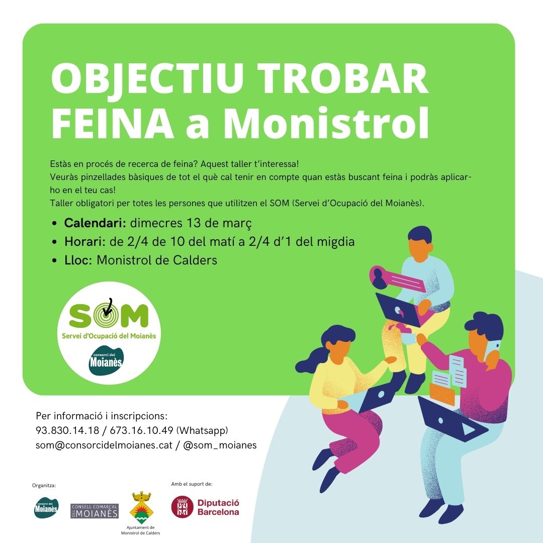 Busques feina? Aquest proper dimecres dia 13 a dos quarts de deu del matí t'ajudaran en el procés <a href="/comarcamoianes/">Consell Comarcal del Moianès</a>