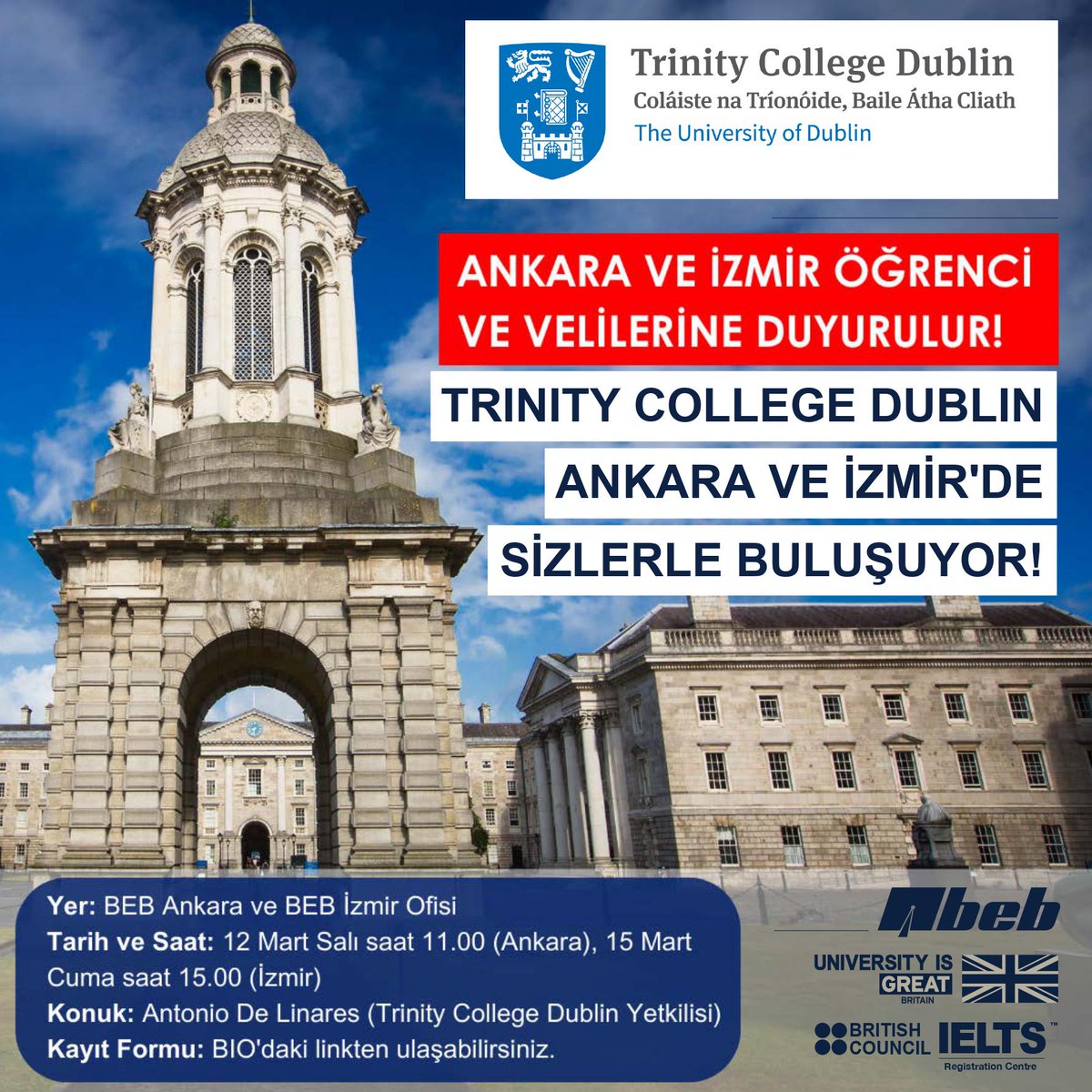 Trinity College Dublin Öğrenci Görüşmeleri🤩🇮🇪

📍 BEB Ankara ve İzmir Ofisi

📅🕚 12 Mart Salı saat 11.00 (Ankara), 15 Mart Cuma saat 15.00 (İzmir)

🔗 forms.gle/deSoZSN5xwBVGV…

#beb #trinitycollegedublin #trinity #trinitycollege #tcd #irlanda #dublin #trinityüniversitesi