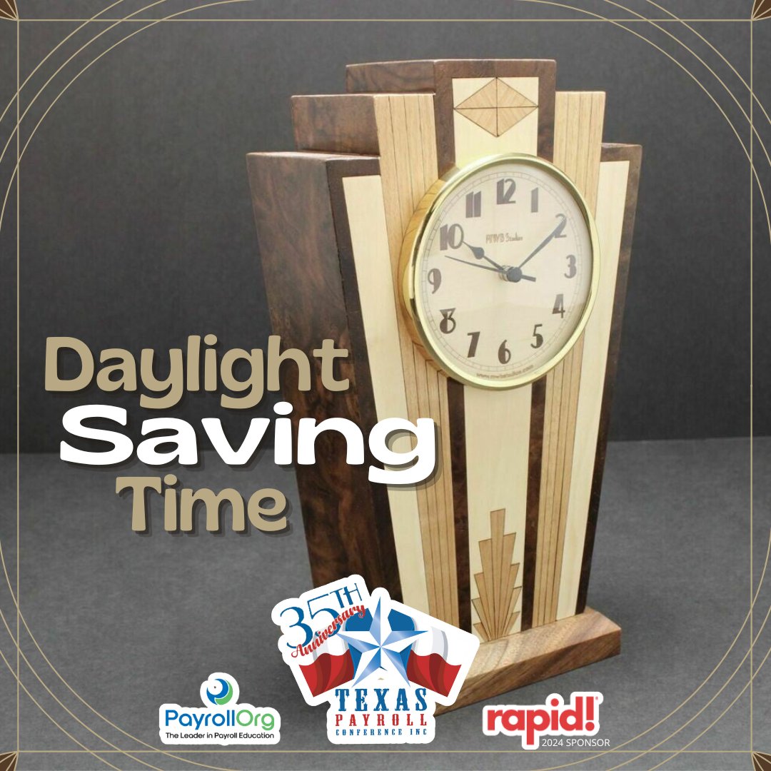 Daylight Saving Time has officially begun! ⏰🔂

#DaylightSavingTime #DST #SpringForward #TPC2024 #Payroll #Conference