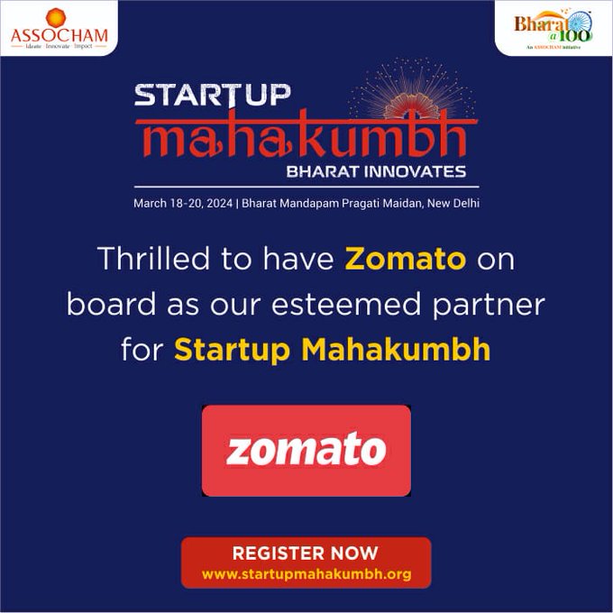 ASSOCHAM4India's tweet photo. We take immense pride in announcing that
@zomato is one of the official partners for #StartupMahakumbh2024 – the global hub for startups, investors, and future entrepreneurs. Let's celebrate innovation and witness Bharat taking the lead! Huge thanks to Zomato for their invaluable support.  

🗓 March 18-20, 2024 
📍 New Delhi

@CimGOI @DPIITGOI @GeM_ @StartupMahakumb
@zomato @bootstrapFdn @sidbiofficial
@Deepaksood69

#BharatInnovates #StartupEcosystem #EmergingStartups #FutureEntrepreneurs #Startup