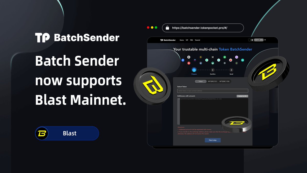 TokenPocket_TP's tweet image. 💥BIG UPDATE: TokenPocket Token BatchSender now supports @Blast_L2!

✅No Extra Fee
✅Cost-Effective
✅Efficient

Your All-in-One Solution for Multiple Transfer Requirements!
👉batchsender.tokenpocket.pro/#/