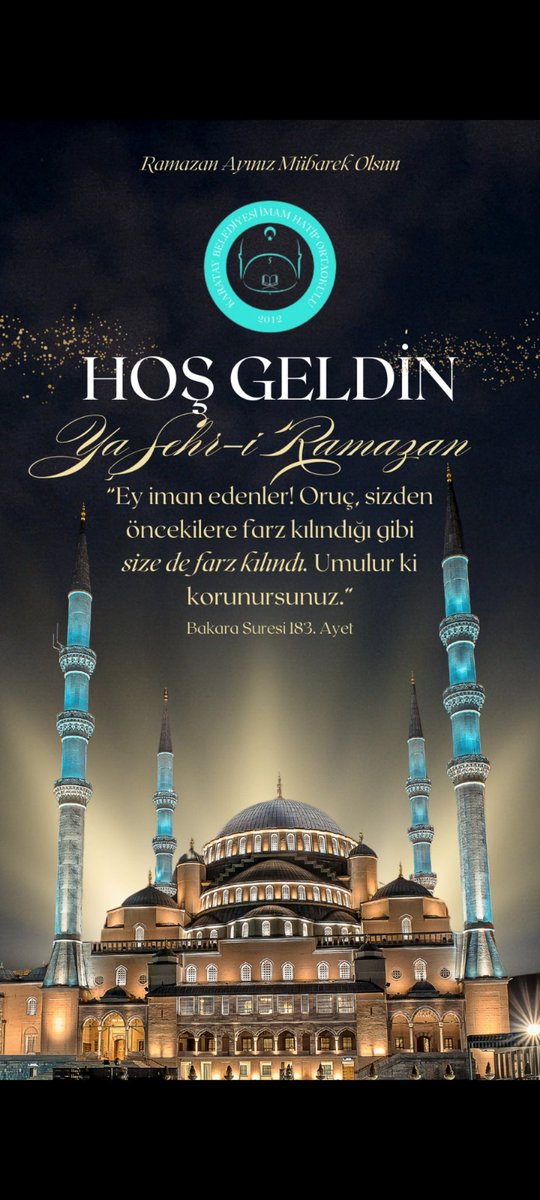 HOŞ GELDİN YA ŞEHR-İ RAMAZAN.