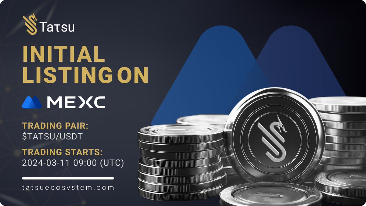 TatsuEcosystem's tweet image. $TATSU ON MEXC!

Launching into our listing spree, we are proudly debuting on the @MEXC_Official via the #MEXCKickstarter! 

Trading Pair: $TATSU/USDT 
Trading Starts: 2024-03-11 09:00 (UTC)

Taτsu is the decentralized future on Bittensor, we keep building! Are you ready?
