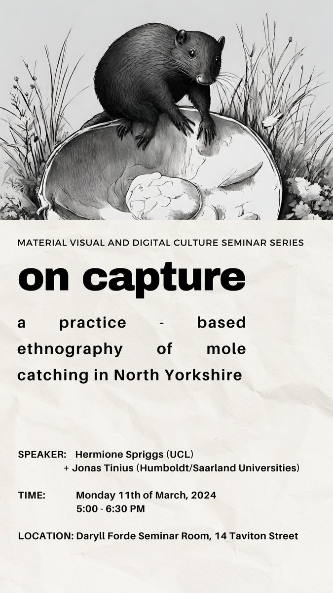 Join us tomorrow at 17:00 for a Material Visual and Digital Culture Seminar on ‘a practice-based ethnography of mole catching in North Yorkshire’ with Hermione Springs and Jonas Tinius! Link to the seminar series: ow.ly/xKj150QNJyf #MVDC #seminar